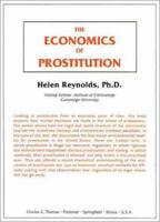 The Economics of Prostitution 0398051615 Book Cover