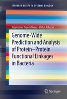 Genome-Wide Prediction and Analysis of Protein-Protein Functional Linkages in Bacteria 1461447046 Book Cover