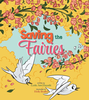 Saving the Fairies 1949307077 Book Cover