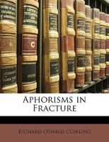 Aphorisms In Fracture 1104013576 Book Cover