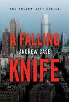 A Falling Knife 1503938921 Book Cover