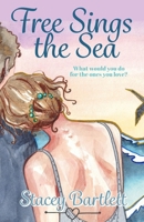 Free Sings the Sea 1957656689 Book Cover