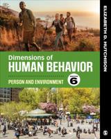 Dimensions of Human Behavior: Person and Environment (Series in Social Work) 0761987657 Book Cover
