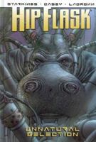 Hip Flask: Unnatural Selection 0974056707 Book Cover