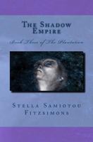 The Shadow Empire 149042783X Book Cover