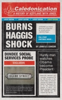 Caledonication: A History of Scotland. With Jokes. 0755318587 Book Cover