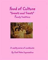 Food of Culture "Sweets and Treats" 0368394646 Book Cover