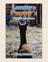 Lenny and Puppy's Wildlife Adventure 1728307953 Book Cover