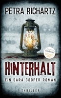 Hinterhalt: Ein Sara Cooper Roman (30) (German Edition) B0GT924XCY Book Cover