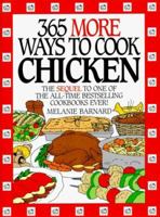 365 More Ways to Cook Chicken (365 Ways) 0060171391 Book Cover