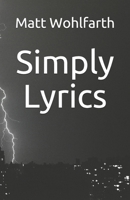 Simply Lyrics B08Q9W9MD3 Book Cover