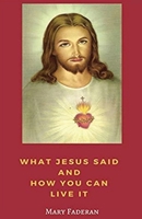 What Jesus Said and How You Can Live It 0692117423 Book Cover
