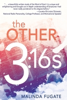 The Other Three Sixteens 1935507141 Book Cover