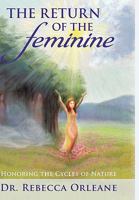 The Return of the Feminine 1452012512 Book Cover