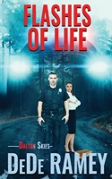 Flashes of Life 1509247165 Book Cover