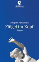 Flügel im Kopf: Teil 1 1539803295 Book Cover