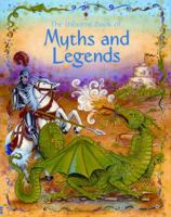 The Usborne Book of Myths and Legends (Stories for Young Children) 0746074840 Book Cover