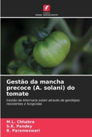Gestão da mancha precoce (A. solani) do tomate (Portuguese Edition) 6209852831 Book Cover