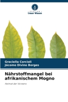 Nährstoffmangel bei afrikanischem Mogno (German Edition) 6209794084 Book Cover