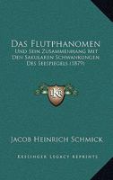 Das Flutphanomen: Und Sein Zusammenhang Mit Den Sakularen Schwankungen Des Seespiegels (1879) 1160361509 Book Cover