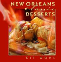 New Orleans Classic Desserts: Recipes from Favorite Restauants 1589804449 Book Cover
