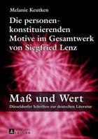 Die Personenkonstituierenden Motive Im Gesamtwerk Von Siegfried Lenz 3631627076 Book Cover
