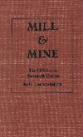 Mill and Mine: The CF&I in the Twentieth Century 080324214X Book Cover