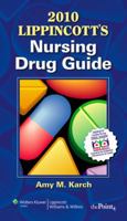 2010 Lippincott's Nursing Drug Guide with Web Resources 1605475548 Book Cover