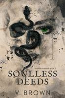 Soulless Deeds: A Dark Romance (Temple of Kings) 0648634817 Book Cover