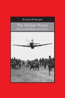 The Hellish Vortex: Between Breakfast and Dinner 1419647679 Book Cover