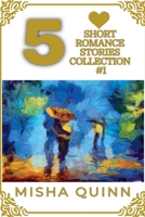 5 Short Romance Stories Collection #1 B0BZNMZYKZ Book Cover