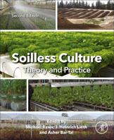Soilless Culture: Theory and Practice 044463696X Book Cover