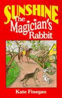 Sunshine the Magician's Rabbit 096516893X Book Cover