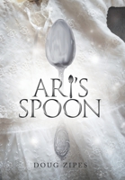 Ari's Spoon 1663225745 Book Cover