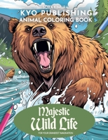 Animal Coloring book Majestic Wildlife: 40 Stunning Illustrations - Bring Majestic Wildlife to Life on Paper (Animal Coloring books) B0CPG7K91T Book Cover