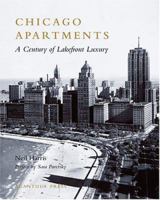 Chicago Apartments: A Century of Lakefront Luxury (Urban Domestic Architecture Series) 0926494252 Book Cover