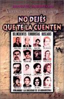 Violencia y Politica En Los 70 O No Dejes Que Te La Cuenten 9505818017 Book Cover