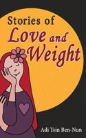 Stories of Love and Weight 1519275951 Book Cover