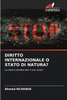 Diritto Internazionale O Stato Di Natura? (Italian Edition) 6208207355 Book Cover