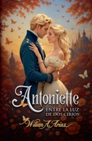 Antoniette (Spanish Edition) B0H37WNR9V Book Cover