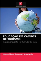 Educa��o Em Campos de Turismo 6203320897 Book Cover