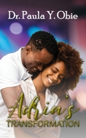 Adria's Transformation 1954818386 Book Cover