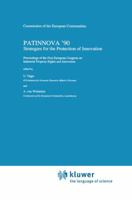 Patinnova '90: Strategies for the Protection of Innovation 0792310624 Book Cover