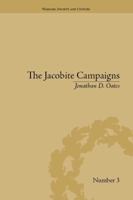 The Jacobite Campaigns: The British State at War 1848930933 Book Cover