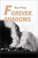 Forever Shadows 0595171966 Book Cover