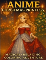 Anime Christmas Princess B0FY3DW9XK Book Cover