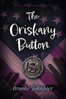 The Oriskany Button B0C6GHFZ7W Book Cover