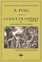 La Race de Vip?res et le Rameau D'olivier 1648580262 Book Cover