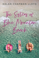The Sisters of Blue Mountain Beach B0GC4NC4MT Book Cover