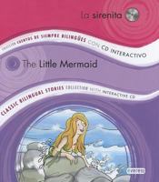 La Sirenita/The Little Mermaid [With CD (Audio)] 8444146900 Book Cover